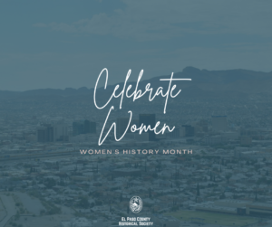 Women's History Month in El Paso